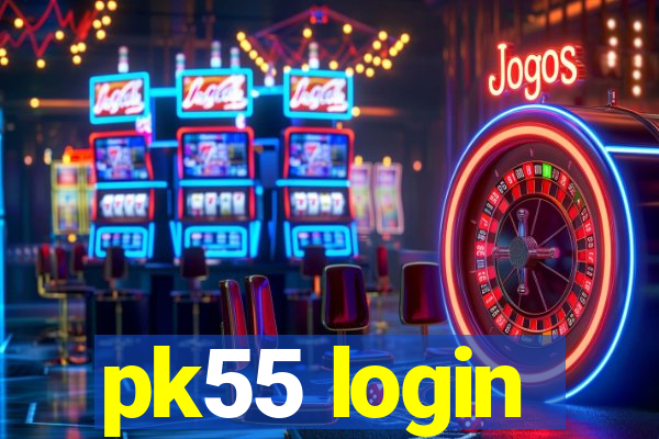 pk55 login